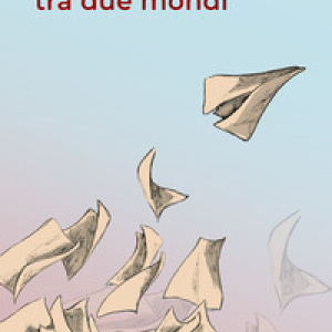 L'amore tra due mondi