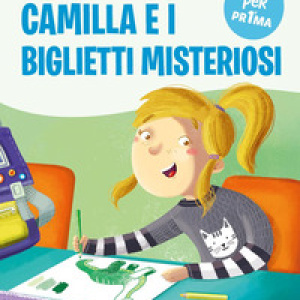 Camilla e i biglietti misteriosi