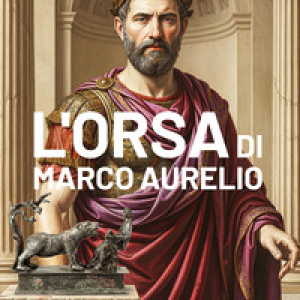 L'orsa di Marco Aurelio
