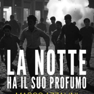 La notte ha il suo profumo