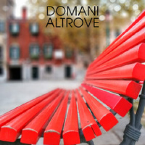 Domani altrove