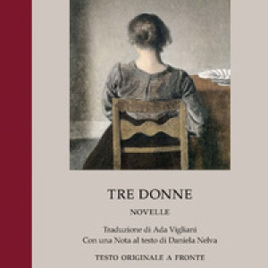 Tre donne. Testo tedesco a fronte