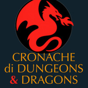 Cronache di Dungeons & Dragons. Storia e immaginario del gioco che ha cambiato il mondo