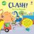 Clash!… fa il bulldozer