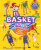 Il basket spiegato ai bambini. Piccola guida illustrata