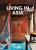 Living in Asia. 45mllth Ed. Ediz. inglese, francese e tedesca