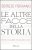 Le altre facce della storia. Dietro le quinte dei grandi eventi
