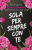 Sola per sempre con te