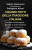 I grandi fritti della tradizione italiana. Ventisei ricette originali rivisitate in chiave moderna