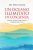 Un oceano illimitato di coscienza. Risposte semplici alle grandi domande della vita