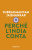 Perché l’India conta