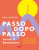 Passo dopo passo verso il benessere. Camminare per ritrovare salute, forza e serenità