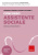 Concorso Assistente sociale. Manuale ragionato per la preparazione