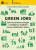 Green jobs. Come transizione ecologica e intelligenza artificiale stanno cambiando il lavoro