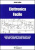 Elettronica facile. Elettricità, elettrostatica, magnetismo, componenti passivi e attivi, circuiti integrati, trasformatori, elettronica analogica e digitale…