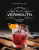 Il grande libro del Vermouth e dei liquori italiani