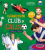 I grandissimi club di calcio