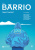 Barrio – Vol. 3