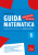 Guida matematica. Progettazione annuale per una didattica attiva – Vol. 1